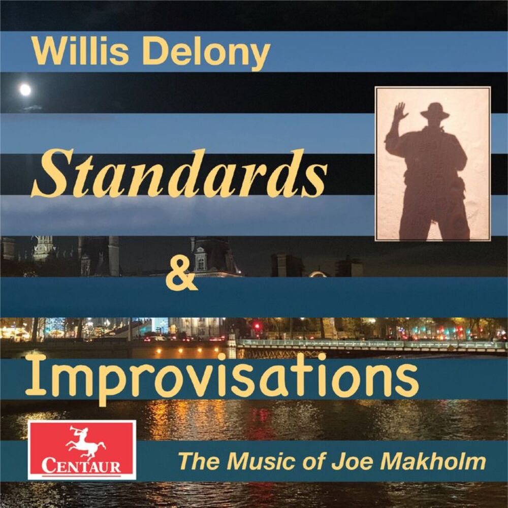 Willis Delony - Standards and Improvisations  CD